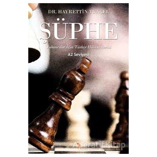 Şüphe - Hayrettin Tunçel - Cinius Yayınları