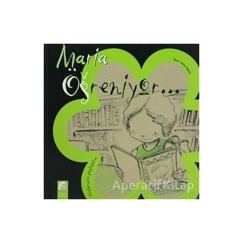 Maria Öğreniyor - Anna Obiols - Final Kültür Sanat Yayınları