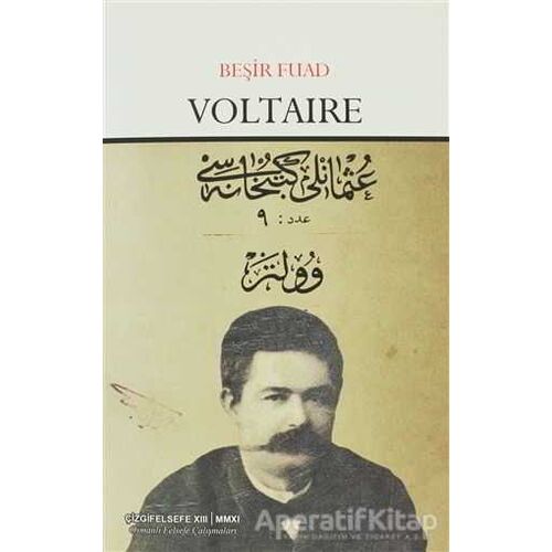 Voltaire - Beşir Fuad - Çizgi Kitabevi Yayınları