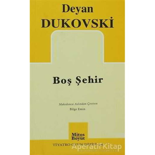 Boş Şehir - Deyan Dukovski - Mitos Boyut Yayınları