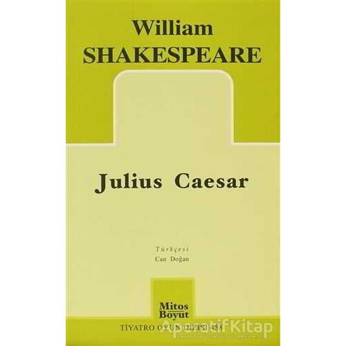 Julius Caesar - William Shakespeare - Mitos Boyut Yayınları