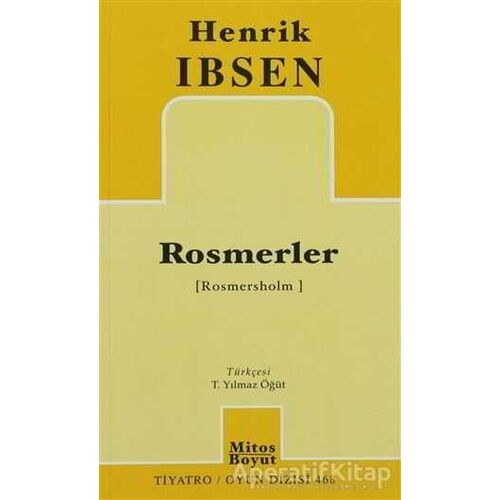 Rosmerler - Henrik İbsen - Mitos Boyut Yayınları