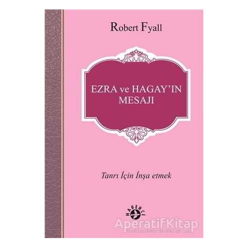 Ezra ve Hagay’ın Mesajı - Robert Fyall - Haberci Basın Yayın