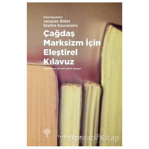 Çağdaş Marksizm İçin Eleştirel Kılavuz (Ciltli) - Stathis Kouvekalis - Yordam Kitap