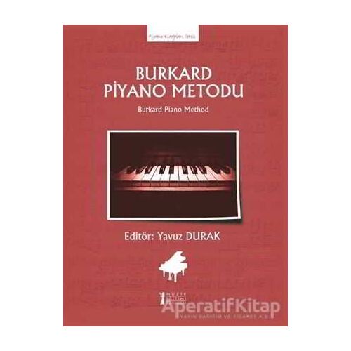Burkard Piyano Metodu - Kolektif - Müzik Eğitimi Yayınları