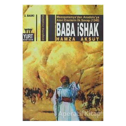 Baba İshak - Hamza Aksüt - Yurt Kitap Yayın