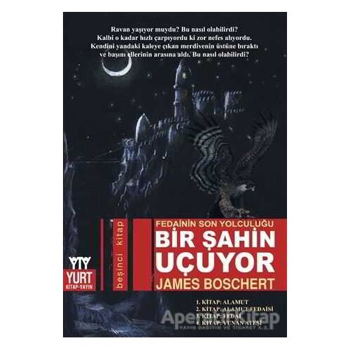 Bir Şahin Uçuyor - James Boschert - Yurt Kitap Yayın