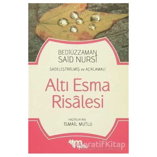 Altı Esma Risalesi - Bediüzzaman Said Nursi - Mutlu Yayınevi