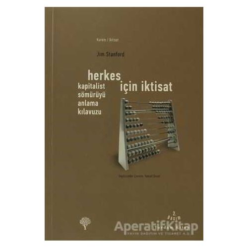 Herkes İçin İktisat - Jim Stanford - Yordam Kitap