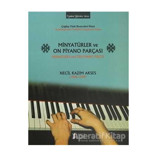 Minyatürler ve On Piyano Parçası / Miniatures and Ten Piano Pieces
