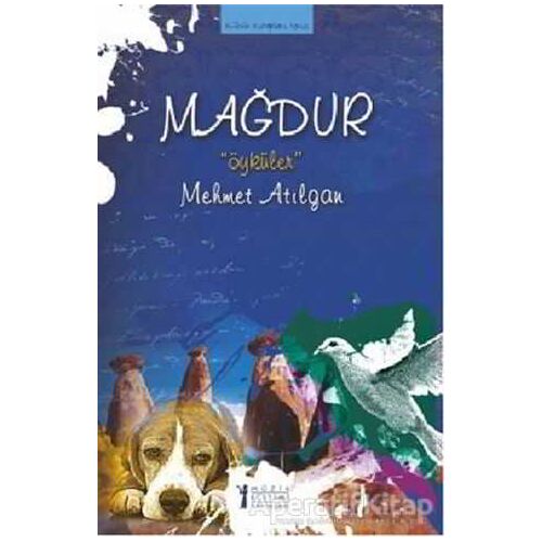 Mağdur Öyküler - Mehmet Atılgan - Müzik Eğitimi Yayınları