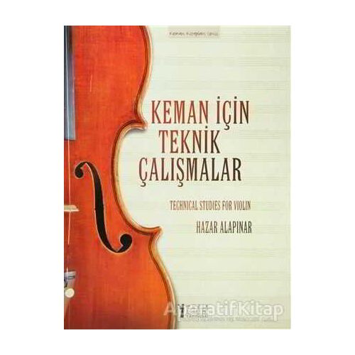 Keman İçin Teknik Çalışmalar / Techinical Studies for Violin