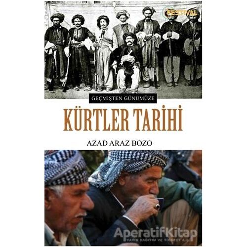 Kürtler Tarihi - Azad Araz Bozo - Festival Yayıncılık