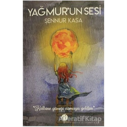 Yağmurun Sesi - Şennur Kasa - Herdem Kitap