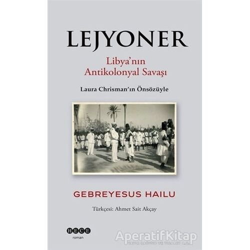 Lejyoner - Gebreyesus Hailu - Hece Yayınları