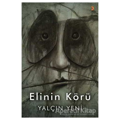 Elinin Körü - Yalçın Yeni - Cinius Yayınları