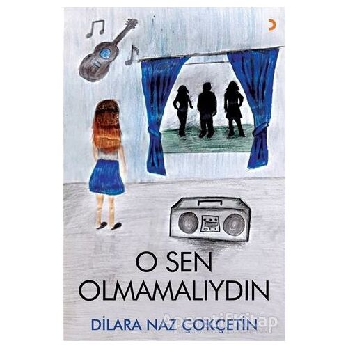 O Sen Olmamalıydın - Dilara Naz Çokçetin - Cinius Yayınları