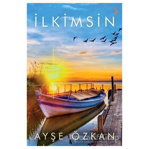 İlkimsin - Ayşe Özkan - Cinius Yayınları