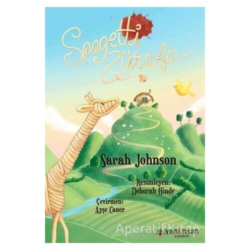 Spagetti Zürefa - Sarah Johnson - Yeni İnsan Yayınevi
