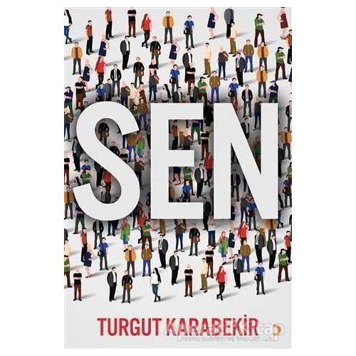 Sen - Turgut Karabekir - Cinius Yayınları