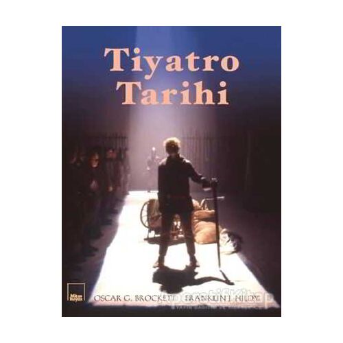 Tiyatro Tarihi - Oscar G. Brockett - Mitos Boyut Yayınları