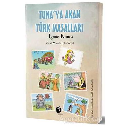 Tunaya Akan Türk Masalları - Ignac Kunos - Herdem Kitap