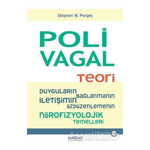 Polivagal Teori - Stephen W. Porges - Psikonet Yayınları