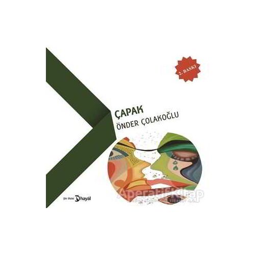 Çapak - Önder Çolakoğlu - Hayal Yayınları