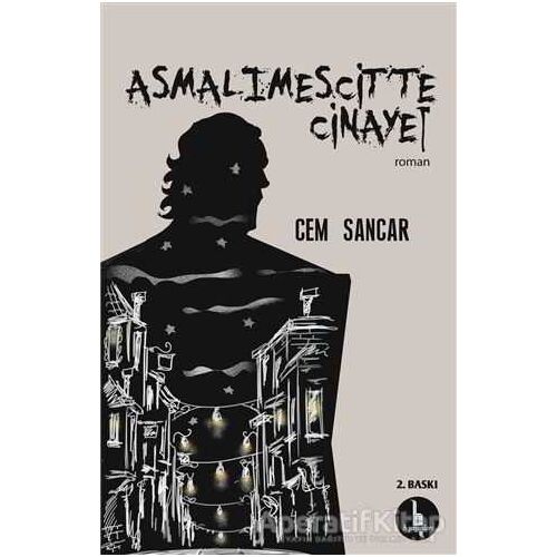 Asmalımescit’te Cinayet - Cem Sancar - H Yayınları