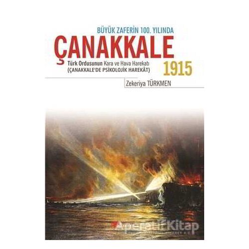 Çanakkale 1915 - Zekeriya Türkmen - Berikan Yayınevi