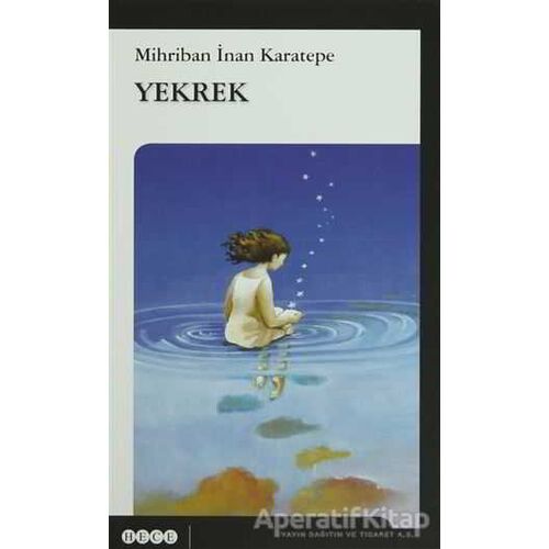 Yekrek - Mihriban İnan Karatepe - Hece Yayınları