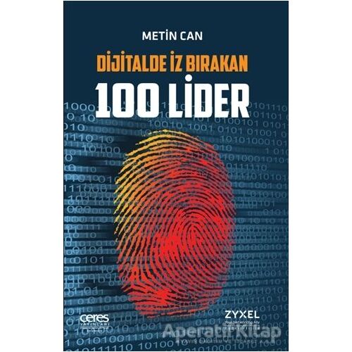Dijitalde İz Bırakan 100 Lider - Metin Can - Ceres Yayınları