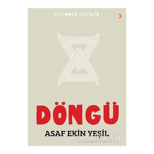 Döngü - Asaf Ekin Yeşil - Cinius Yayınları