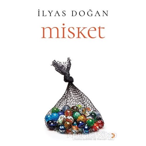 Misket - İlyas Doğan - Cinius Yayınları