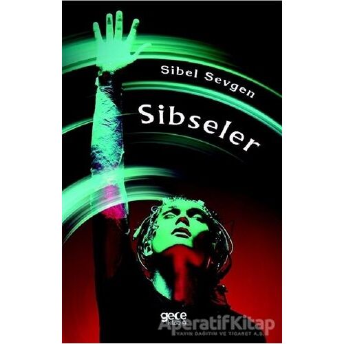 Sibseler - Sibel Sevgen - Gece Kitaplığı