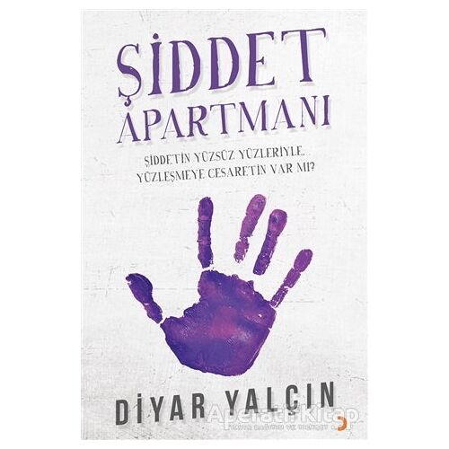 Şiddet Apartmanı - Diyar Yalçın - Cinius Yayınları