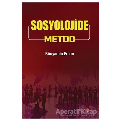 Sosyolojide Metod - Bünyamin Ercan - Cinius Yayınları