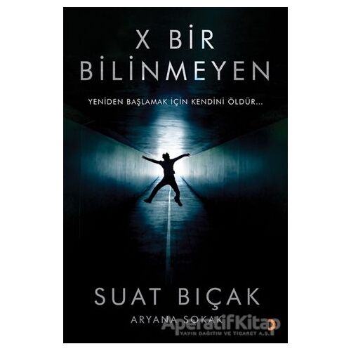 X Bir Bilinmeyen - Suat Bıçak - Cinius Yayınları