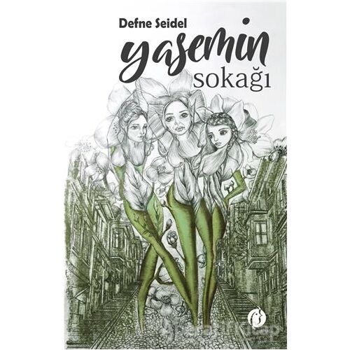 Yasemin Sokağı - Defne Seidel - Herdem Kitap