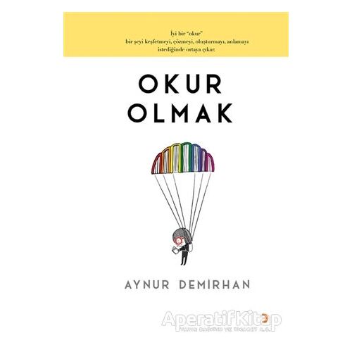 Okur Olmak - Aynur Demirhan - Cinius Yayınları