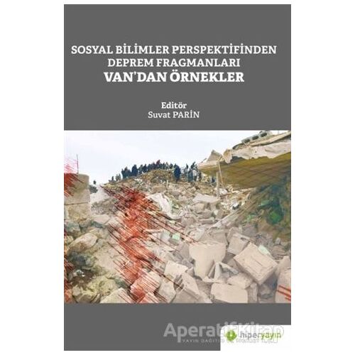 Sosyal Bilimler Perspektifinden Deprem Fragmanları Van’dan Örnekler