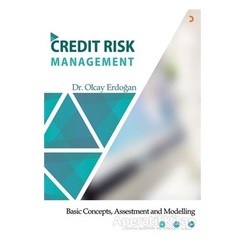 Credit Risk Management - Olcay Erdoğan - Cinius Yayınları