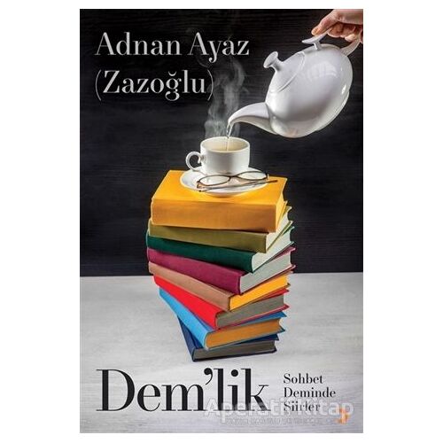 Dem’lik - Adnan Ayaz Zazoğlu - Cinius Yayınları