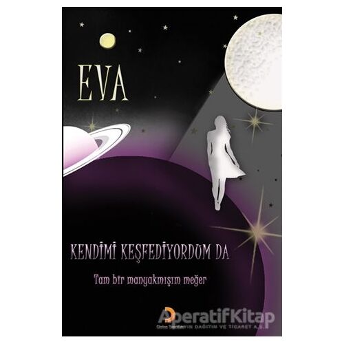 Kendimi Keşfediyorum Da - Eva - Cinius Yayınları