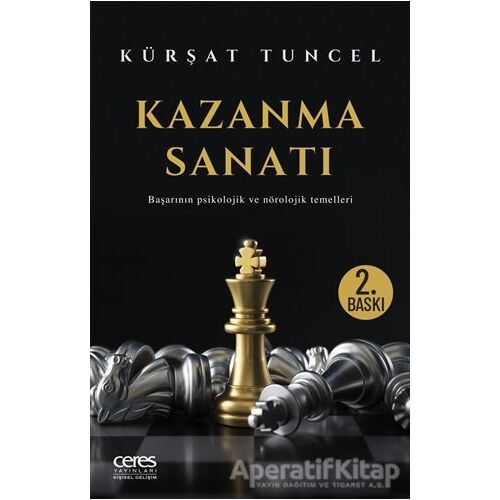 Kazanma Sanatı - Kürşat Tuncel - Ceres Yayınları