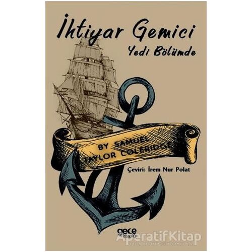 İhtiyar Gemici - Yedi Bölümde - Samuel Taylor Coleridge - Gece Kitaplığı