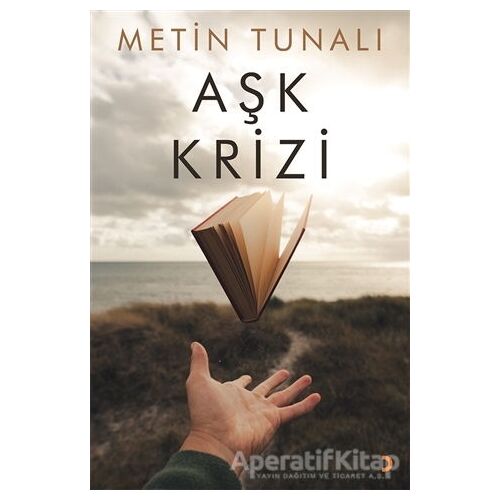 Aşk Krizi - Metin Tunalı - Cinius Yayınları
