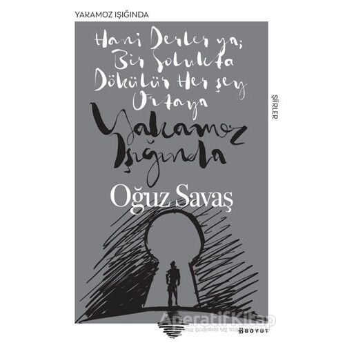Yakamoz Işığında - Oğuz Savaş - Boyut Yayın Grubu