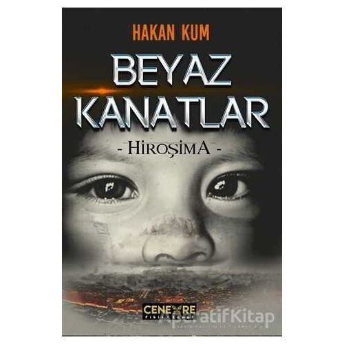 Beyaz Kanatlar - Hakan Kum - Cenevre Fikir Sanat