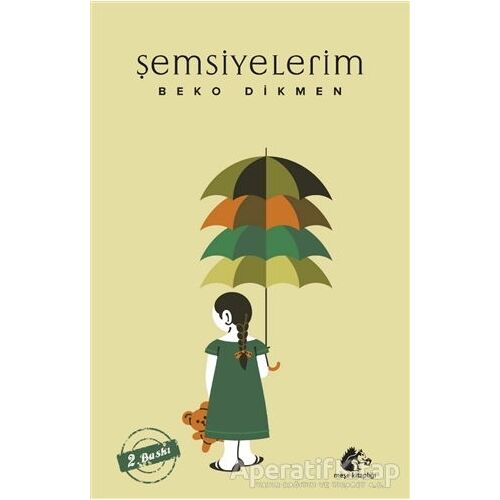 Şemsiyelerim - Beko Dikmen - Meşe Kitaplığı